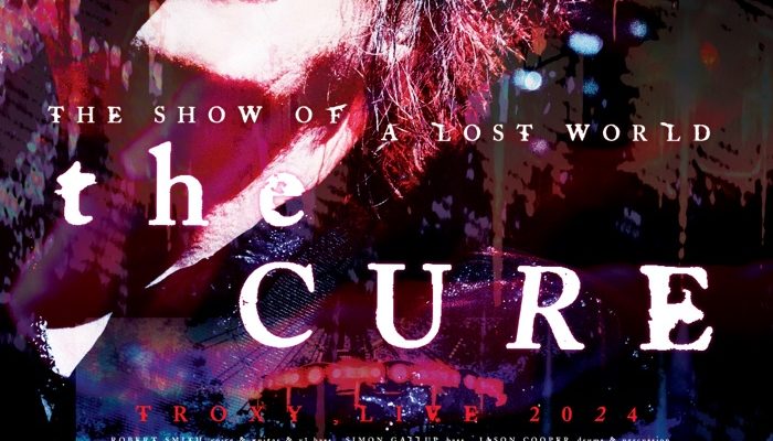 The Cure: The Show of a Lost World