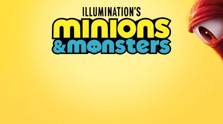Minions & Monsters
