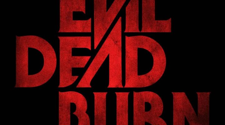 Evil Dead Burn