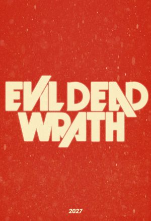 Evil Dead Wrath