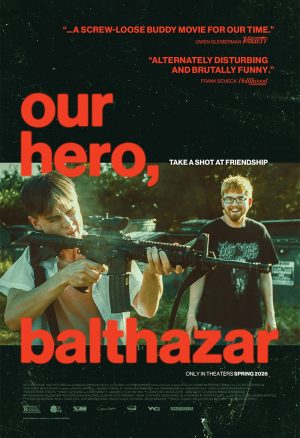 Our Hero, Balthazar