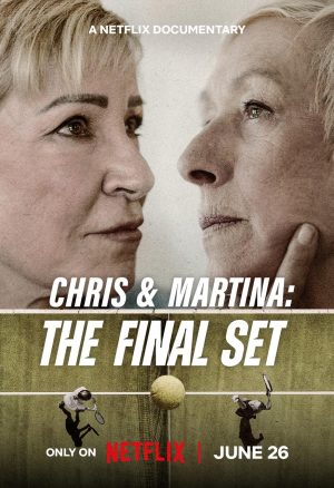 Chris & Martina: The Final Set