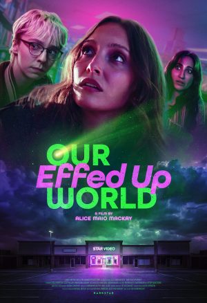 Our Effed Up World